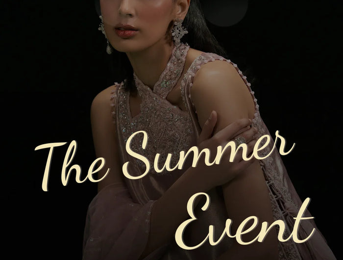 <h2><span style="text-decoration:underline">The Summer Event — Up to 70% Off</span></h2><h5><span style="text-decoration:underline">Enjoy special pricing across Indian wear and Pakistani designer collections</span></h5>
